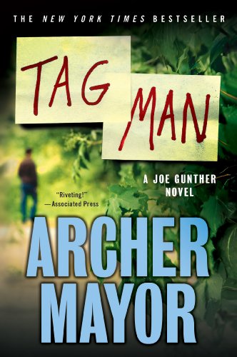 Tag Man: A Joe Gunther Novel by Archer Mayor