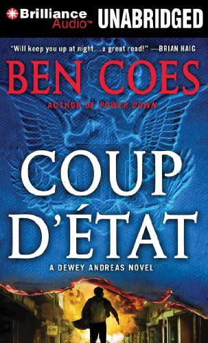 Coup D'Etat by Ben Coes
