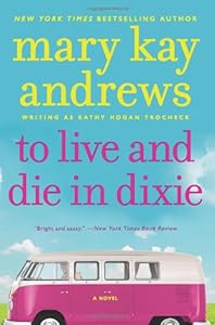 To Live and Die in Dixie (Callahan Garrity)