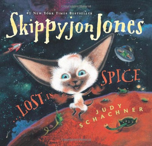 Skippyjon Jones, Lost in Spice by Judy Schachner