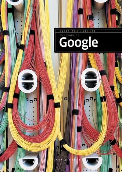 The Story of Google by Franklin Watts