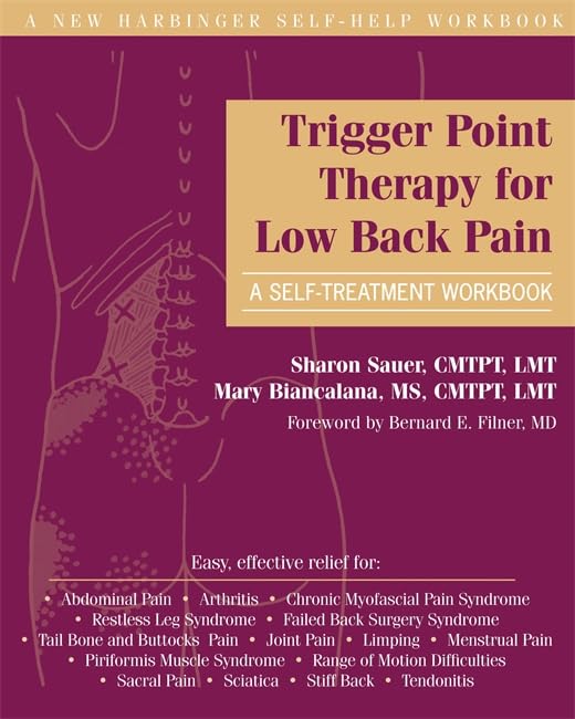 Trigger Point Therapy for Low Back Pain: A Self-Treatment Workbook by Mary Biancalana MS CMTPT LMT