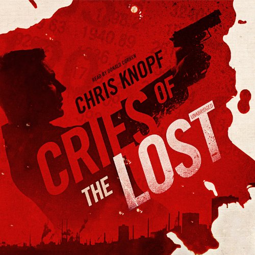 Cries of the Lost by Chris Knopf