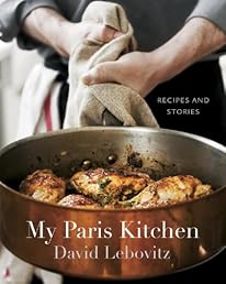 My Paris Kitchen: Recipes and Stories