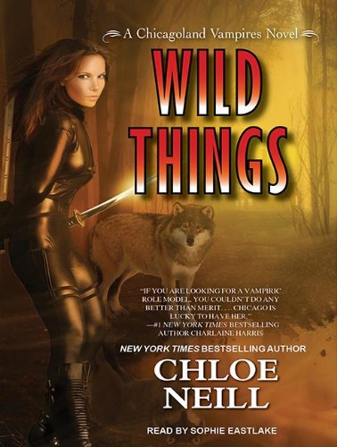 Wild Things by Chloe Neill