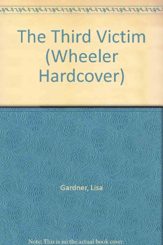 The Third Victim by Lisa Gardner