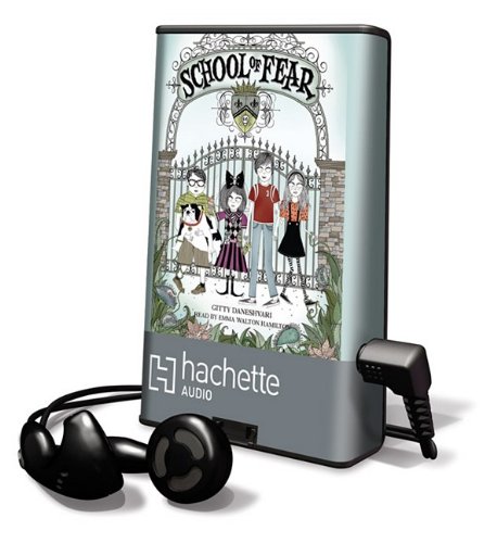 School of Fear by Gitty Daneshvari