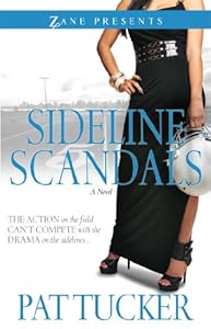 Sideline Scandals: A Novel