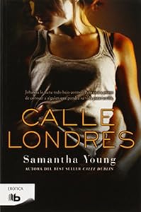 Calle Londres by Samantha Young