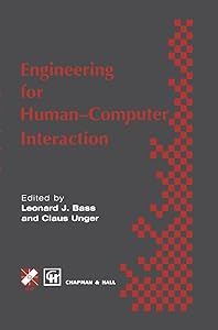 Engineering for HCI (IFIP Advances in Information and Communication Technology) by Claus Unger