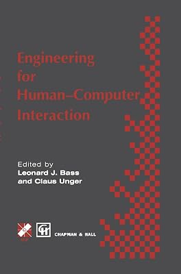 Engineering for HCI (IFIP Advances in Information and Communication Technology)