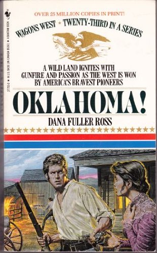 OKLAHOMA! by Dana Fuller Ross