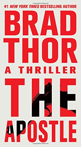 The Apostle: A Thriller by Brad Thor