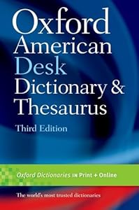 Oxford American Desk Dictionary & Thesaurus
