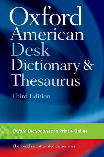 Oxford American Desk Dictionary & Thesaurus by Oxford