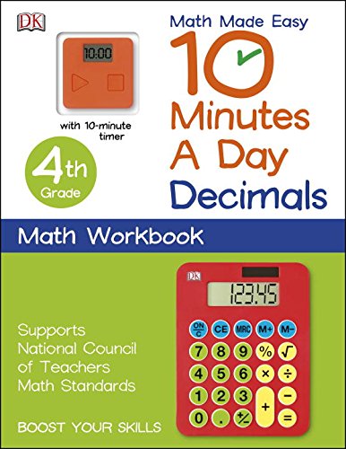 10 Minutes a Day: Decimals, Fourth Grade by DK Publishing