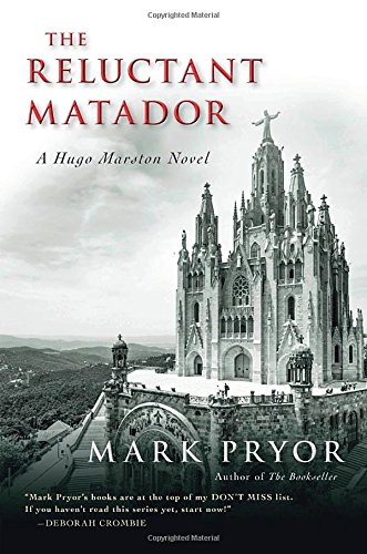 The Reluctant Matador by Mark Pryor