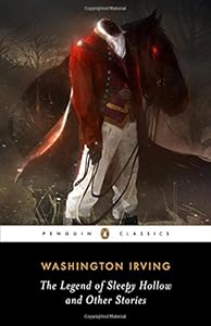 The Legend of Sleepy Hollow and Other Stories