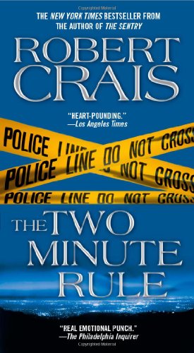 The Two Minute Rule by Robert Crais