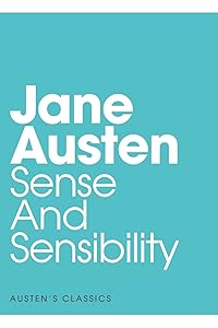 Sense and Sensibility
