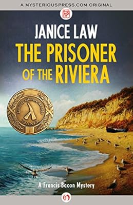 The Prisoner of the Riviera