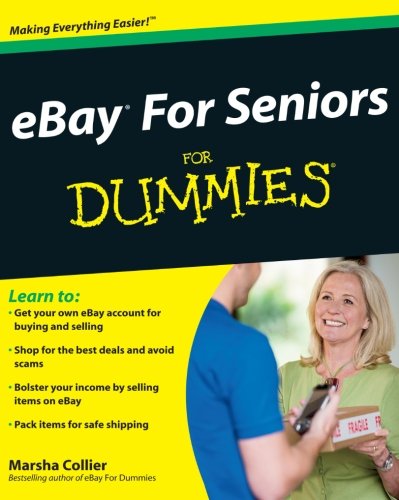 eBay For Seniors For Dummies by Marsha Collier