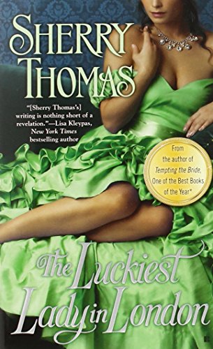 The Luckiest Lady in London by Sherry Thomas