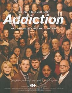 Addiction: Why Can't They Just Stop?