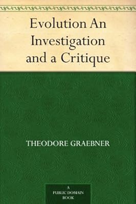 Evolution An Investigation and a Critique