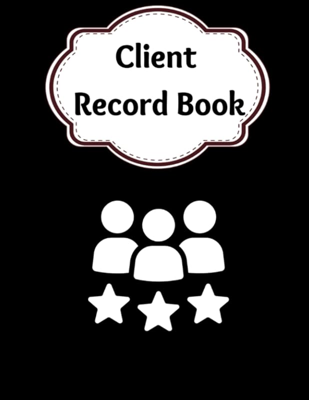 Client Record Book: Essential Tool For Professionals and Small Businesses To Maintain Relationships With Clients! by Jay J Finn
