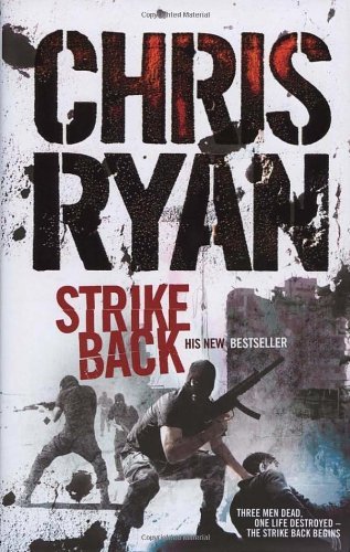 Strike Back by Chris Ryan (2007-09-27) by Chris Ryan