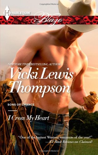 I Cross My Heart by Vicki Lewis Thompson