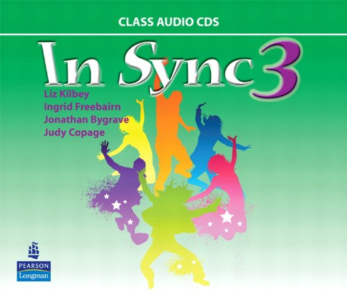 In Sync 3 Class AudioCDs by Liz Kilbey