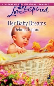 Her Baby Dreams (Mule Hollow Matchmakers, Book 8)