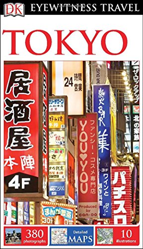 DK Eyewitness Travel Guide: Tokyo by DK Publishing