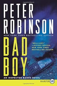 Bad Boy LP: An Inspector Banks Novel (Inspector Banks Novels)