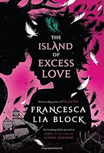 The Island of Excess Love