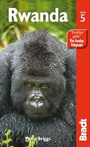 Rwanda, 5th (Bradt Travel Guide)