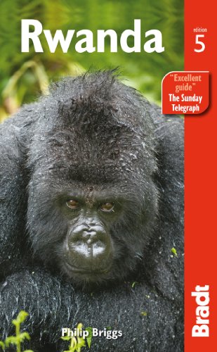 Rwanda, 5th (Bradt Travel Guide) by Philip Briggs