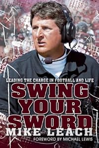 Swing Your Sword: Leading the Charge in Football and Life