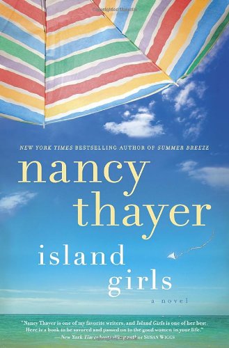 Island Girls: A Novel by Nancy Thayer