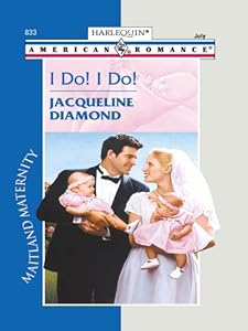 I Do! I Do! (Maitland Maternity Book 2)