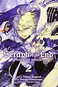 Seraph of the End, Vol. 2 by Takaya Kagami