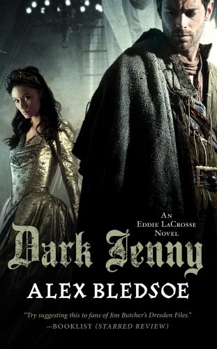 Dark Jenny by Alex Bledsoe