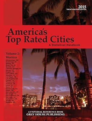 America's Top-Rated Cities, 2015: A Statistical Handbook