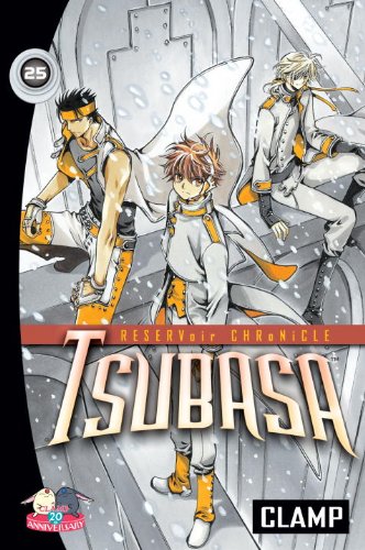 Tsubasa: RESERVoir CHRoNiCLE, Vol. 25 by Clamp