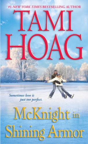 McKnight in Shining Armor by Tami Hoag