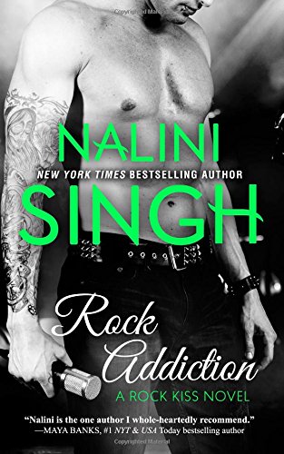 Rock Addiction by Nalini Singh