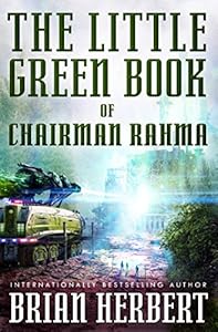 The Little Green Book of Chairman Rahma
