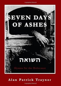 Seven Days of Ashes by Alan Patrick Traynor